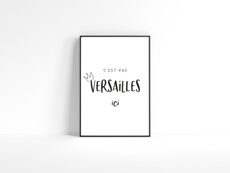 Poster c’est pas versailles ici